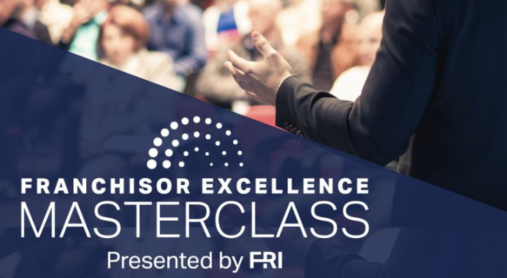 Franchise Excellence Masterclass Presented by Franchise Relationships Institute